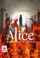 Alice - Stimme aus dem Feuer